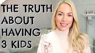 THE TRUTH ABOUT HAVING 3 KIDS  |  COPING WITH 3 KIDS