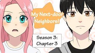 Webcomic! My Next-door Neighbors! Season 3: Chapter 3!