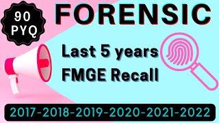 Forensic Last 5 years Questions / FMT Full PYQ Recall / Quick revision of last 5 year MCQ's