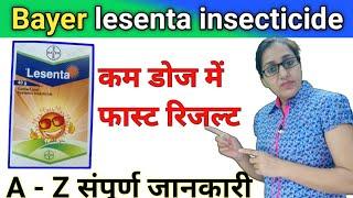 Bayer Lesenta | lesenta insecticide uses | fipronil 40% + imidacloprid 40% wg | bayer crop science