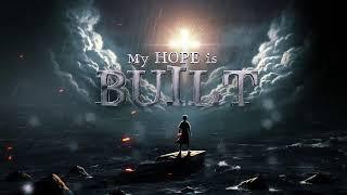 LIVE! | MY HOPE IS BUILT | MY HOPE IS BUILT | November 18, 2024