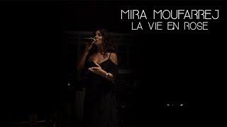 Mira Moufarrej - La vie en rose (Cover)