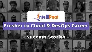 Intellipaat Reviews | Fresher To Cloud and DevOps Career Transitions | Best Cloud Computing Course