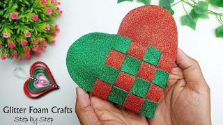 Valentine's Day Crafts Ideas Love Heart Making  DIY Glitter Foam Sheet Crafts