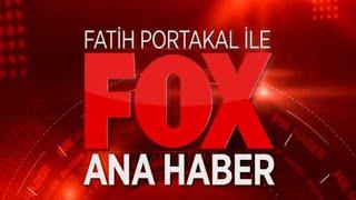 FOX TV CANLI  Haziran 2020 - ( Fatih Portakal ile FOX Ana Haber ) | KESİNTİSİZ