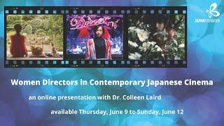 Women Directors in Contemporary Japanese Cinema | Dr. Colleen Laird (University of British Columbia)