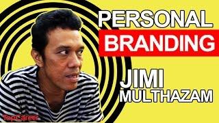 Personal branding Jimi Multhazam