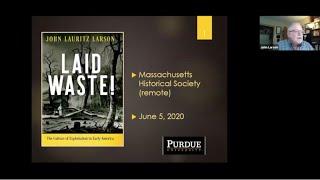 Webinar - Laid Waste! The Culture of Exploitation in Early America