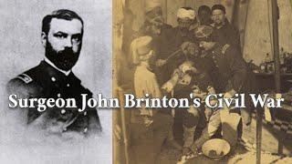 The Civil War Career of Dr. John Brinton