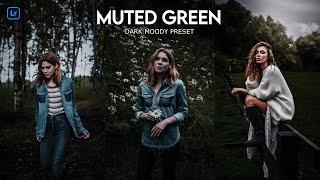 Muted Green Preset - Lightroom Free Premium Preset Download | Dark Moody Green Preset