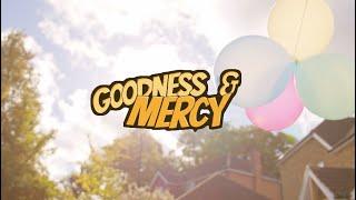 Goodness & Mercy - Grace Madueke