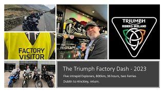 Triumph Motorcycles Factory Dash - Visitor Experience