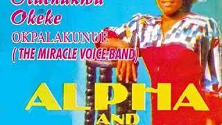 Princess Oluchi Okeke - ALPHA AND OMEGA Vol.1