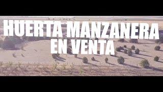 Huerta Manzanera a la VENTA