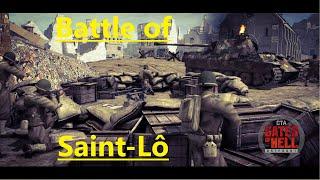 Battle of Saint-Lô 1944  I  Machinima  I  Call to Arms - Gates of Hell: Ostfront