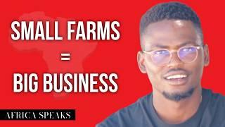 Transforming Small Farms into Big Business (Feat. Festus Malakia) | Africa Speaks