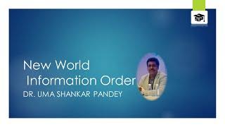 New World Information and Communication Order: USP Lectures