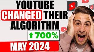 YouTube’s Algorithm CHANGED!  The Latest May 2024 YouTube Algorithm Explained (GET SUBSCRIBERS)