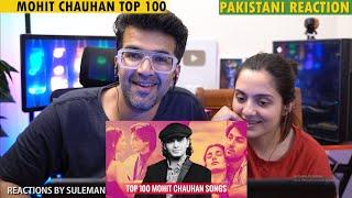 Pakistani Couple Reacts To Mohit Chauhan Top 100 Songs | Random Ranking