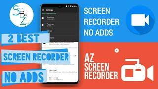 2 Best Screen Recorders (NO ADS) | Shayan TecH