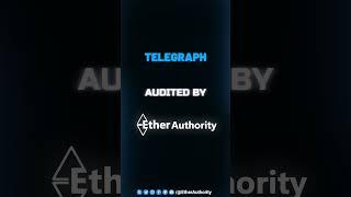 TELEGRAPH Audited By EtherAuthority