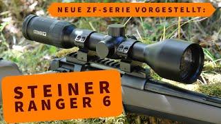 Steiner Ranger 6: Die neue Zielfernrohrserie für die Jagd vorgestellt