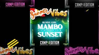 MAMBO MIX con BUNNYGIRL (edicion summer vibes)