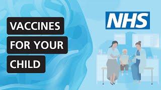 Why you should get your child vaccinated | NHS