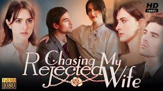 Chasing My Rejected Wife Full Movie | Jamie Benson, Jackie McCarthy | Review & Facts