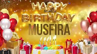 MUSFiRA - Happy Birthday Musfira