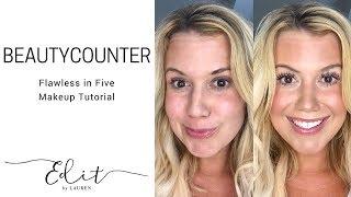 Five Minute Face Tutorial | Beautycounter Flawless in Five