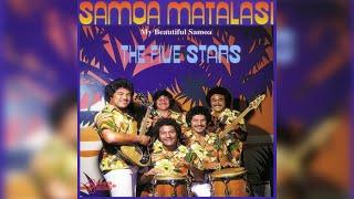 The Five Stars - Samoa Matalasi (Audio)