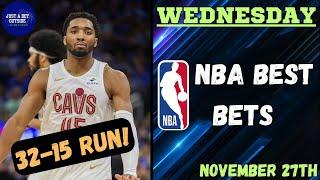 32-15 Run! NBA Best Bets, Picks, & Predictions for Today, November 27th!