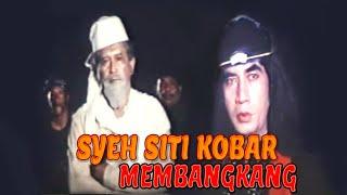 Demanding revenge on the guardians of the death of Syech Siti Jenar | Syeh Siti Kobar Defied 1989