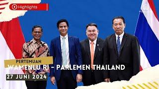 Pertemuan Wamenlu RI - Parlemen Thailand