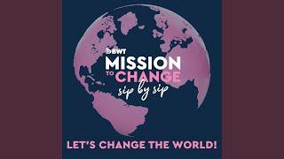 Let’s Change the World