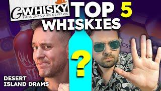 Gwhisky's TOP 5 Whiskies | Jeff on Geoff