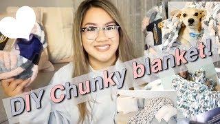 HOW TO MAKE A GIANT CHUNKY BLANKET WITHOUT NEEDLES | heyitsjenn.