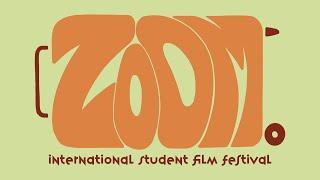 Zoom International Student Film Festival 2022 | Full Festival Reel