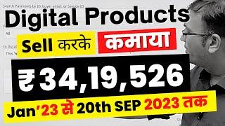 ₹ 34,19,526 - Till 20-SEP-2023 - How To Sell Digital Products Online - STEP BY STEP With EXAMPLE