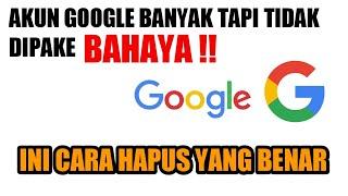 CARA HAPUS AKUN GOOGLE SECARA PERMANEN || PANDUAN LENGKAP 2 CARA HAPUS DAN LOGOUT DARI AKUN GOOGLE