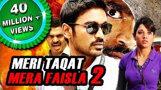 Meri Taqat Mera Faisla 2 (Padikkadavan) Hindi Dubbed Full Movie | Dhanush, Tamannaah, Vivek