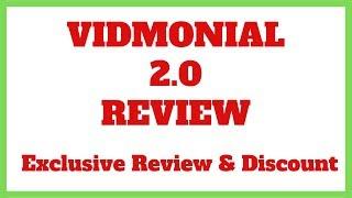 VIDMONIAL 2.0 REVIEW | My Exclusive Review And Discount