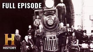 Trains Unlimited: Steam-Powered Inventions Transform America (S1, E7) | Full Episode