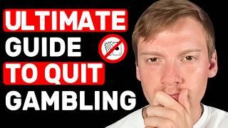 HOW TO STOP GAMBLING: A Complete Guide
