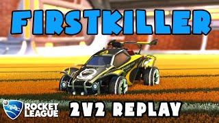 Firstkiller Ranked 2v2 POV #517 - FK & Jokerz VS ! E & nibra - Rocket League Replays