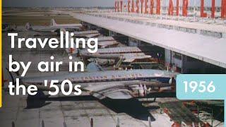 Song of the Clouds - Air Travel in 1956 | Shell Historical Film Archive