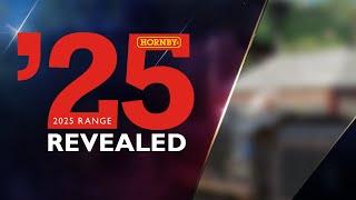 Hornby Range Launch 2025 Revealed!