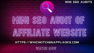 A live SEO audit of an affiliate site (plus tons of SEO tips & insights included)