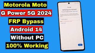 Motorola Moto G Power 5G 2024 FRP Bypass/Google Account Unlock Android 14 Without PC | New Method